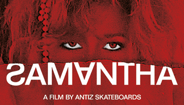"Samantha" - Antiz Skateboards